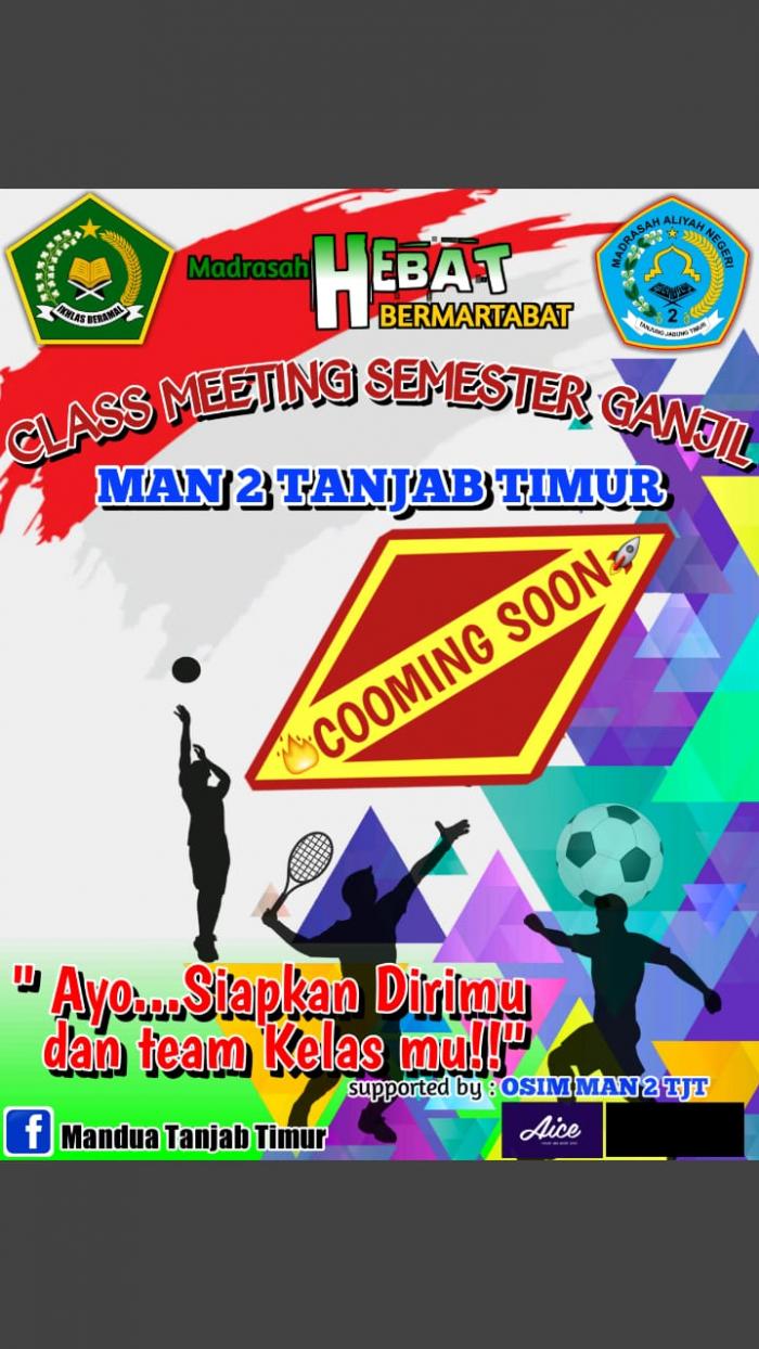 Pasca UAS MAN 2 Tanjung jabung timur laksanakan Class meeting