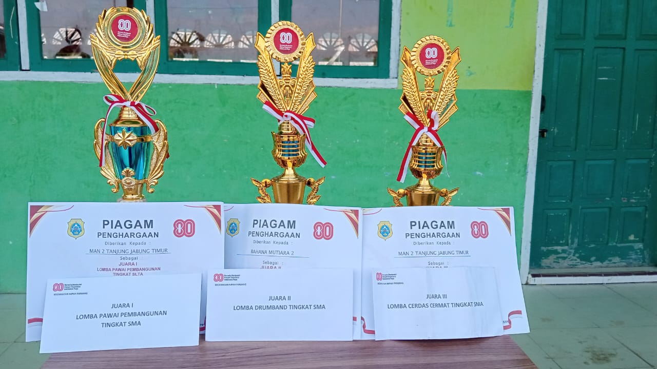 Agustus Bulan Prestasi MAN 2 Tanjung Jabung Timur